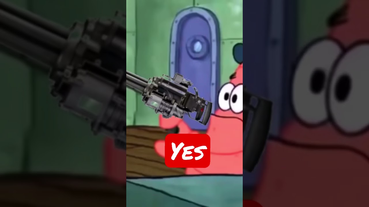 Patrick that’s a minigun