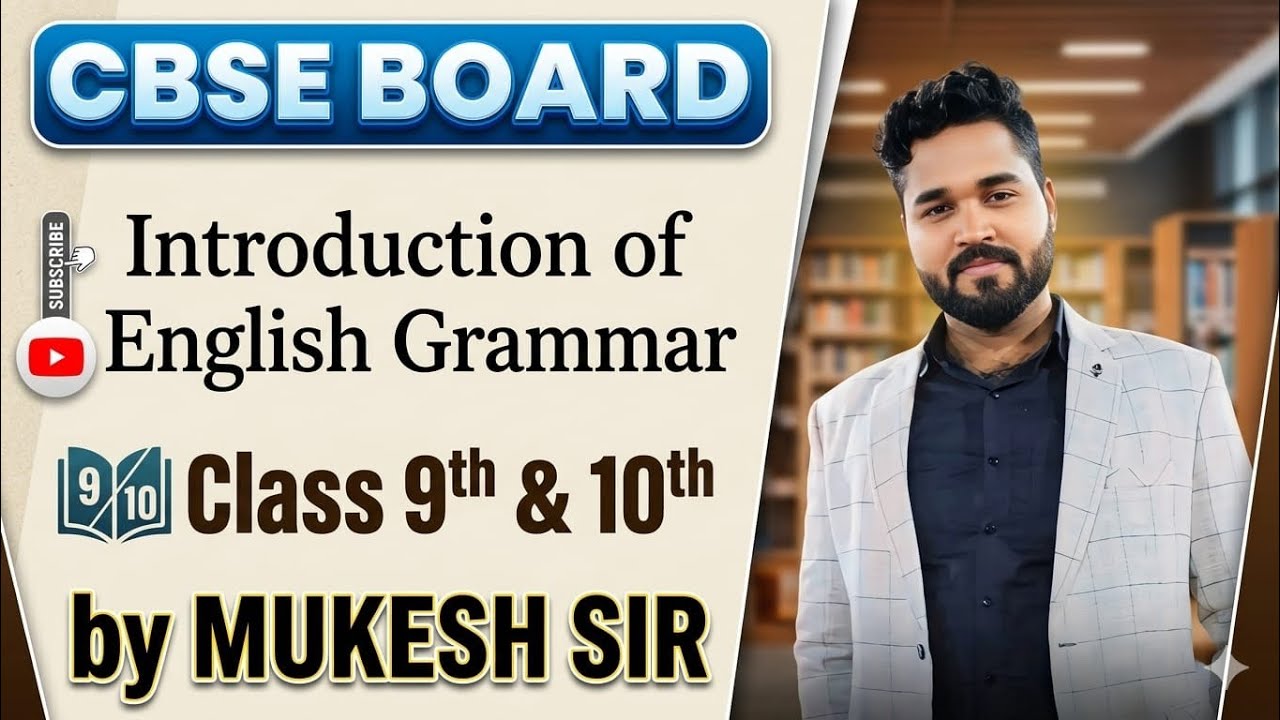 Class 9th 10th Introduction of English Grammar 