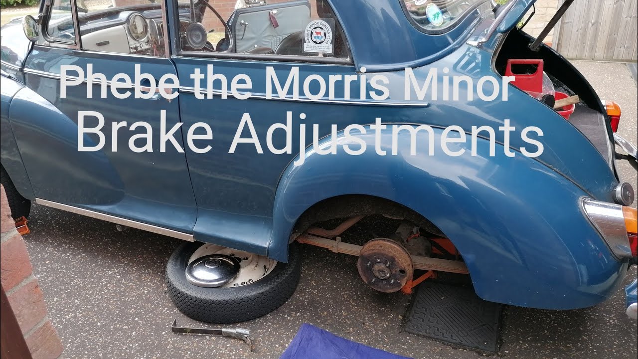 Morris Minor  Brake Adjustment (Phebe the Morris Minor)
