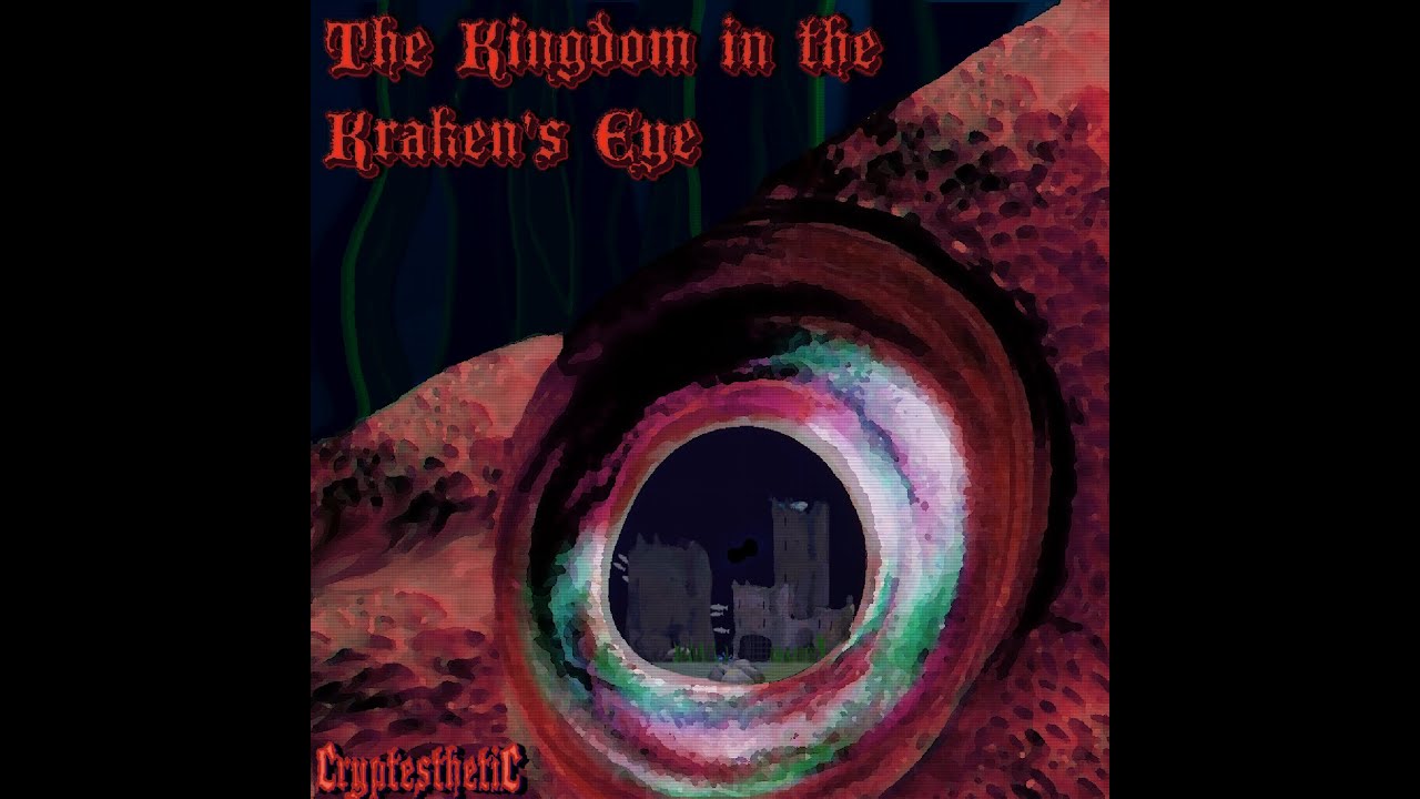 Cryptesthetic - The Kingdom In The Kraken's Eye - dungeonsynth album