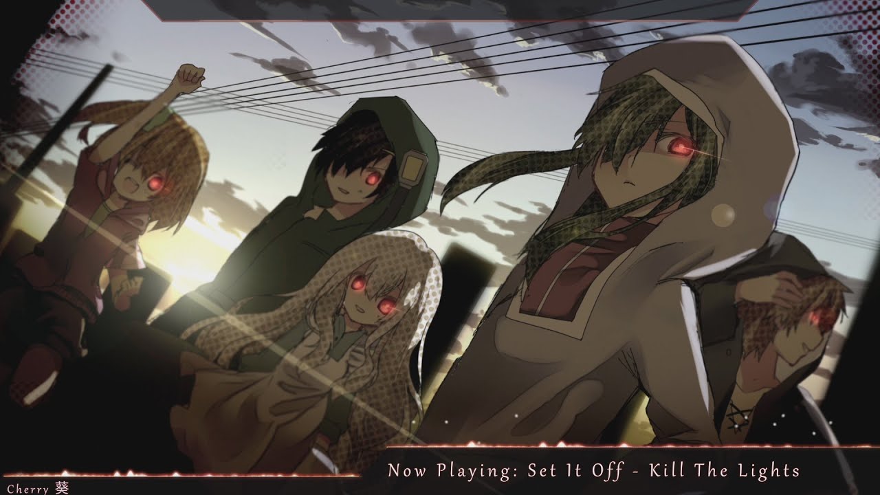 Nightcore - Kill The Lights