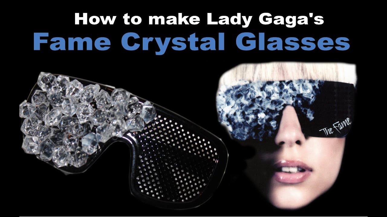 How to make Lady Gaga's Fame Crystal Glasses - DIY