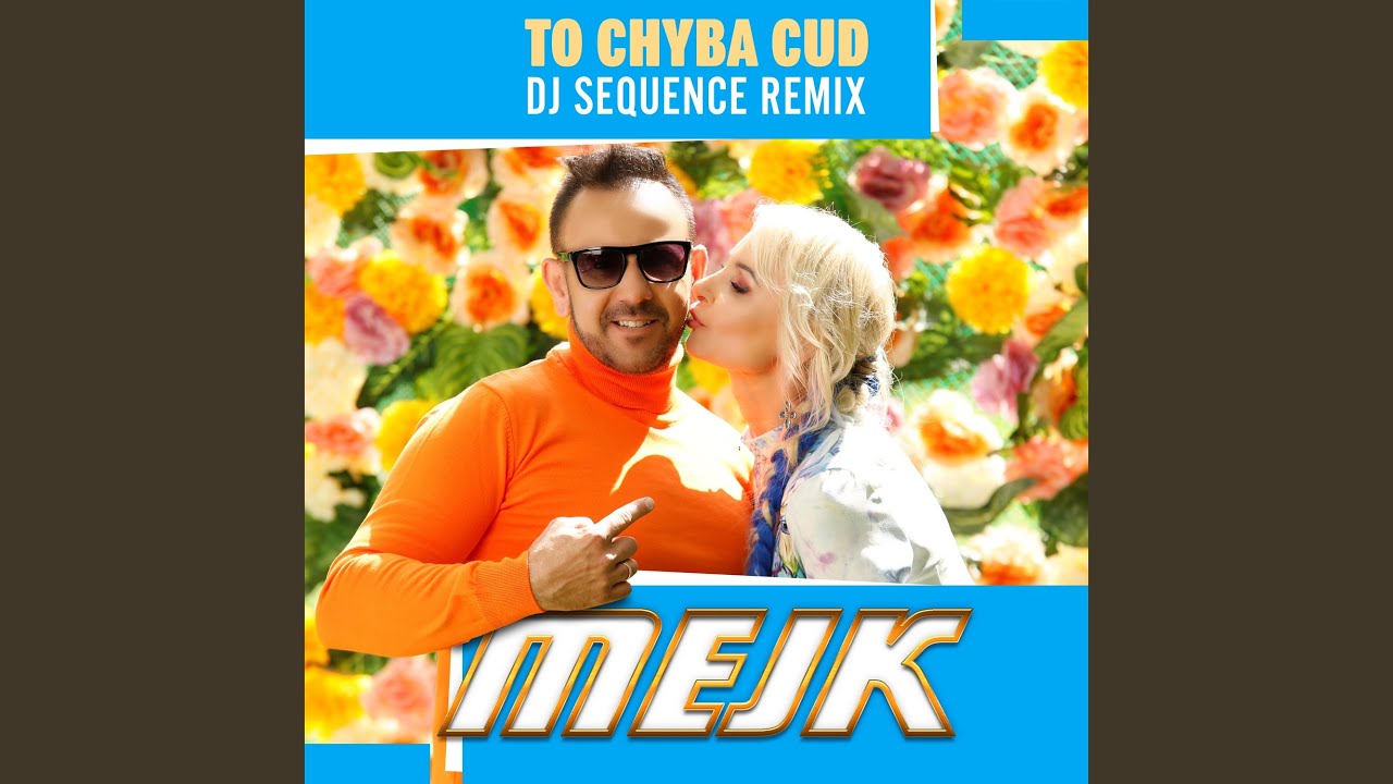 To Chyba Cud (Remix)