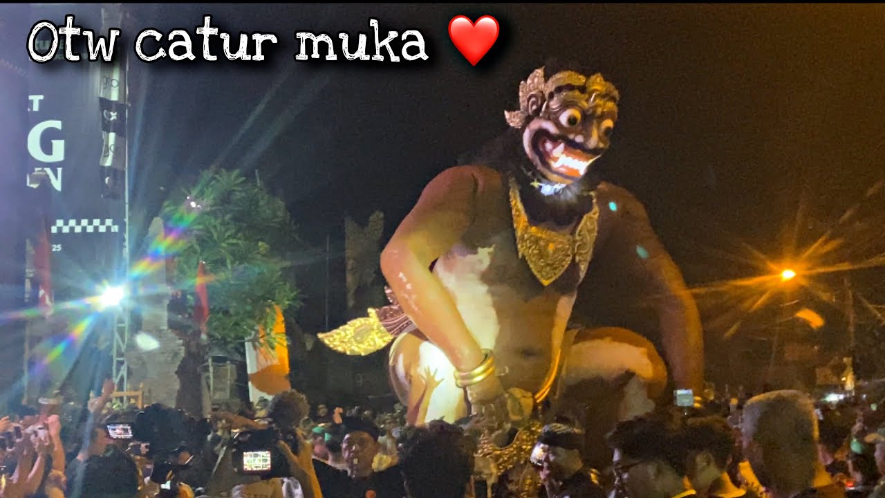 OTW CATUR MUKA OGOH OGOH TAINSIAT 2025