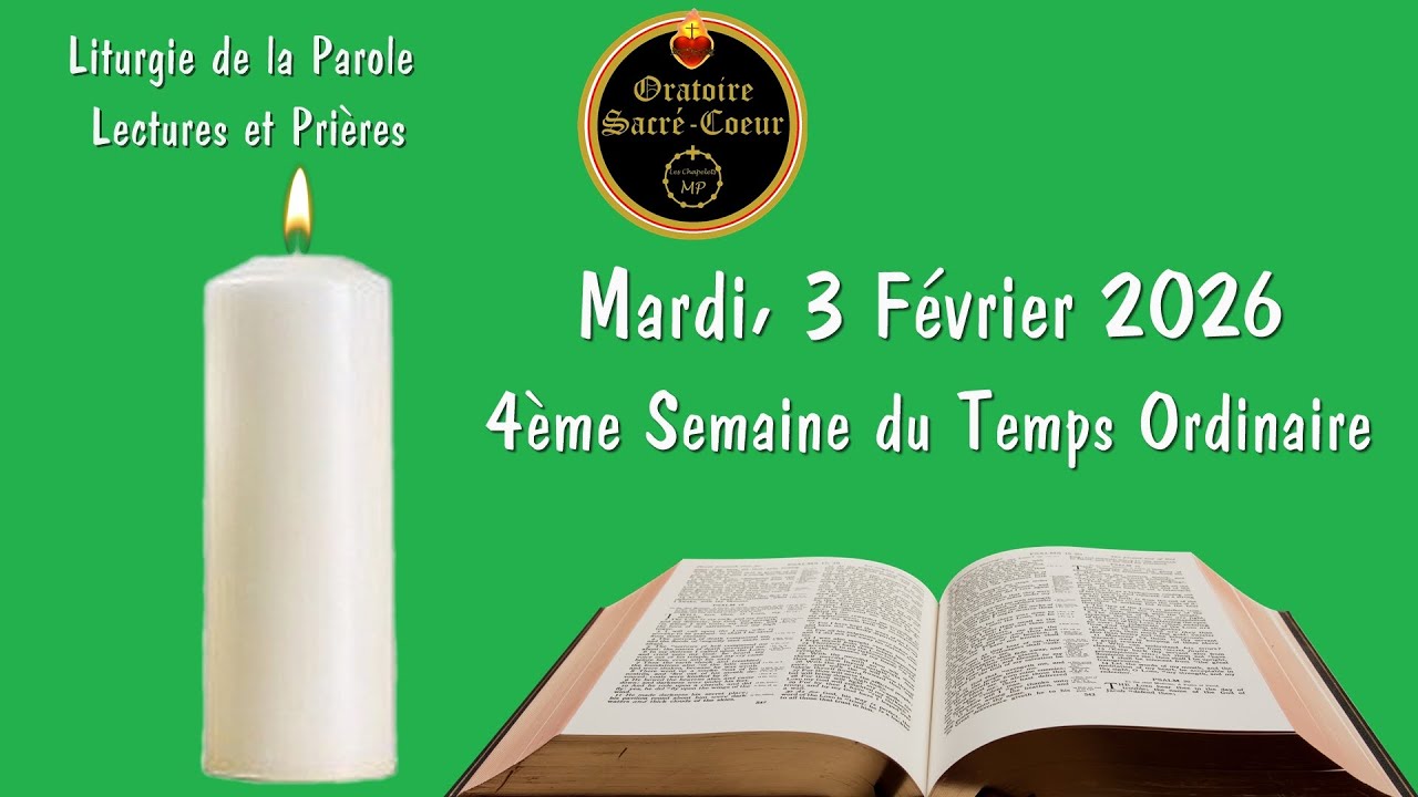 Prions Ensemble, En Semaine  3 Février 4ème Semaine du Temps Ordinaire