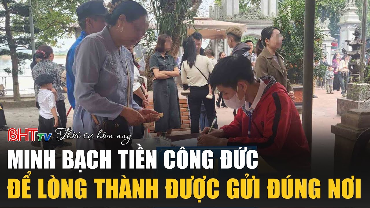 Thời sự tối 5/2: Minh bạch tiền công đức, để lòng thành được gửi đúng nơi