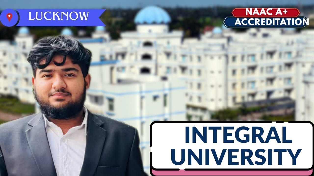 Integral University College Review 2026 |Placement, Fees, Campus, Reality Check〽️🌪️