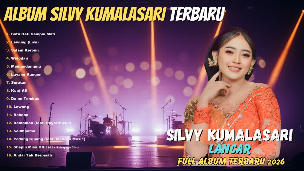 Album Silvy Kumalasari Terbaru || LINTANG ATI - SENENG || Musik Asyik Full Album Terbaru 2026