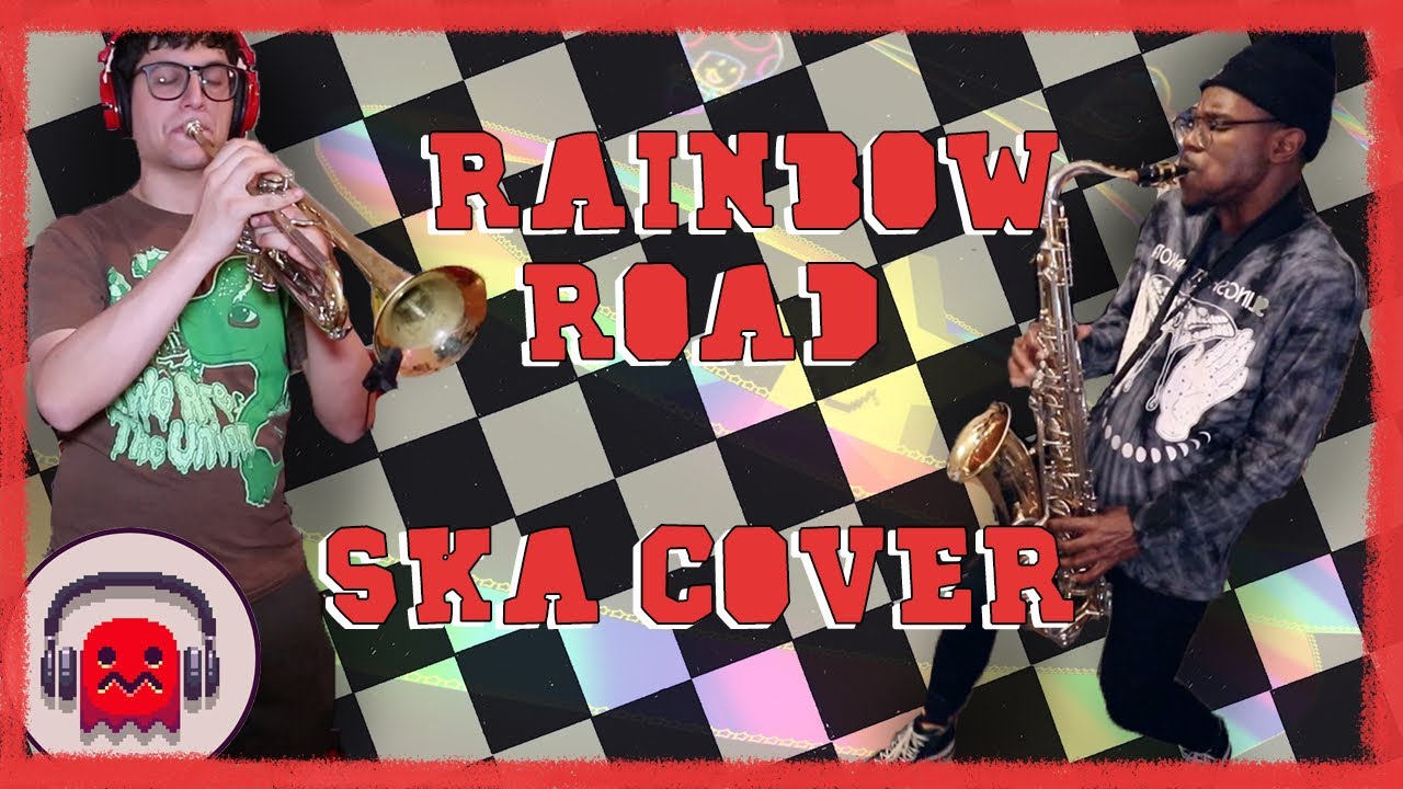 Rainbow Road (SKA/EMO Cover) - Mario Kart 64