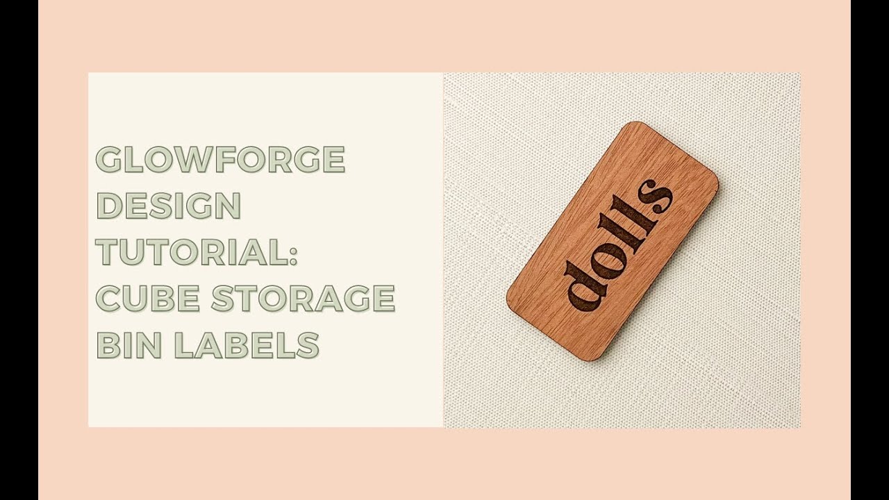 Glowforge Beginner Tutorial: Bin Labels (using Adobe Illustrator