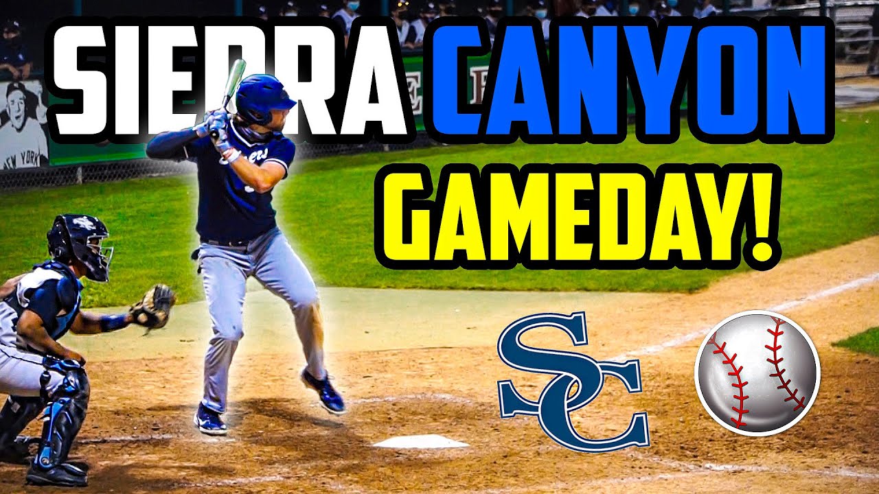 SIERRA CANYON HS BASEBALL GAMEDAY!! (Gameday #1)