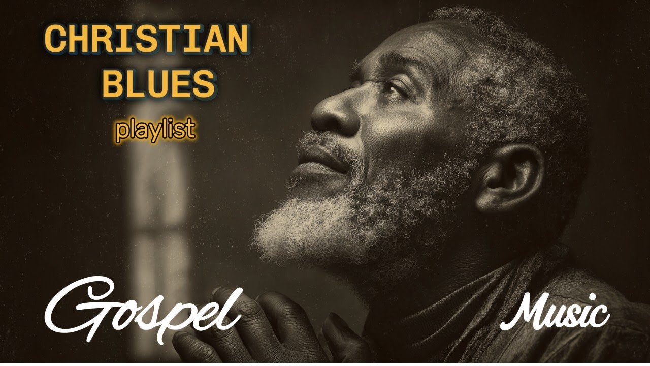 Gospel Blues – God’s Faithfulness – a spiritual journey through soulful blues