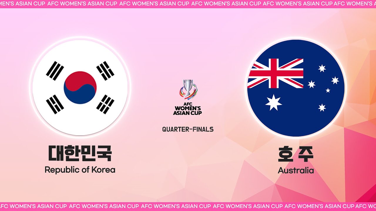 [AFC 아시안컵] 8강전 대한민국 VS 호주 - HL l AFC WOMEN'S ASIAN CUP
