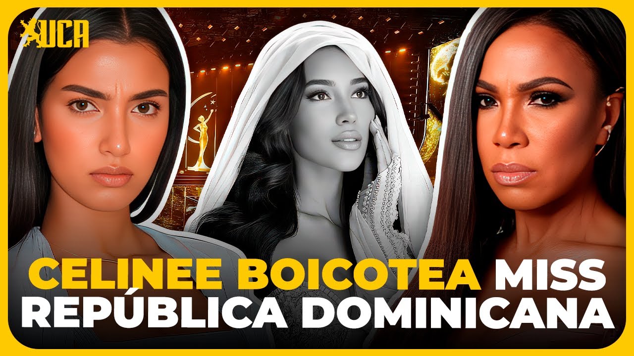 ACUSAN A CELINEE SANTOS DE BOICOTEAR MISS RD UNIVERSO