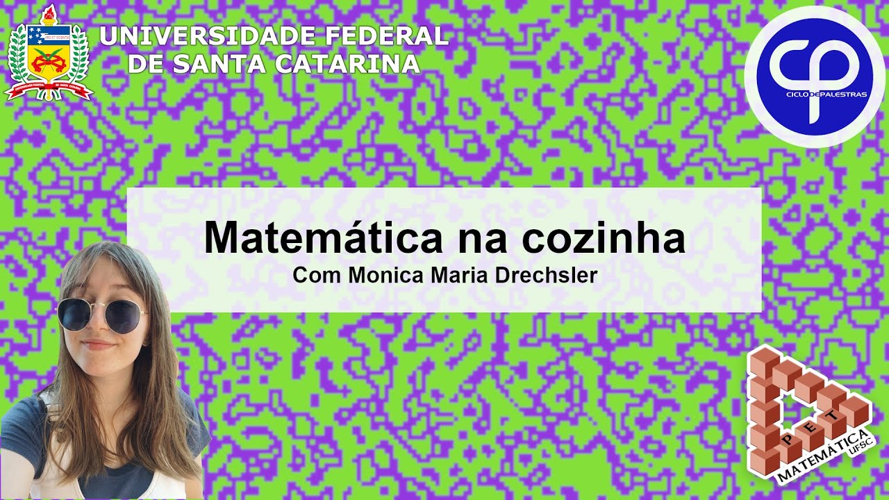 Matemática na Cozinha | Monica Maria Drechsler