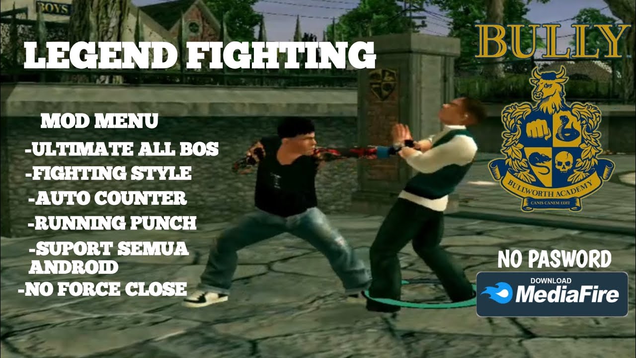 Mod Bully AE Legend fighting style asli keren parah!!!