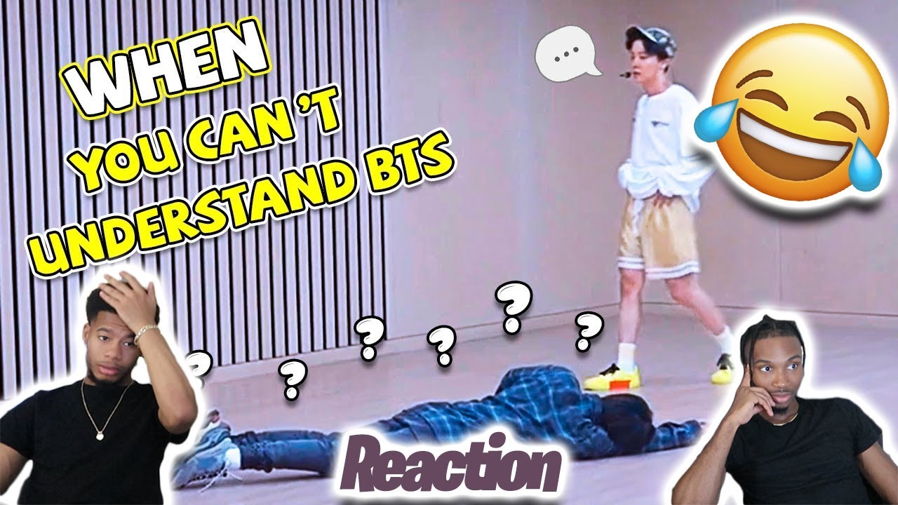 When you can't understand BTS (Funny moments) Reaction Video