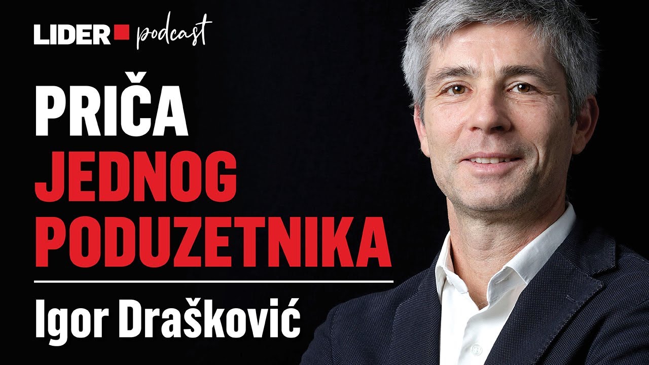 Od malog distributera do zadnje tvornice u centru Zagreba | Igor Drašković x Lider Podcast 152