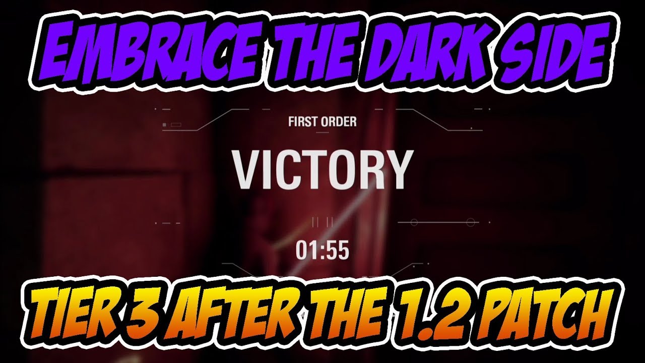 Embrace The Darkside  - Tier 3 SOLO after 1.2 Patch -STAR WARS BATTLEFRONT 2
