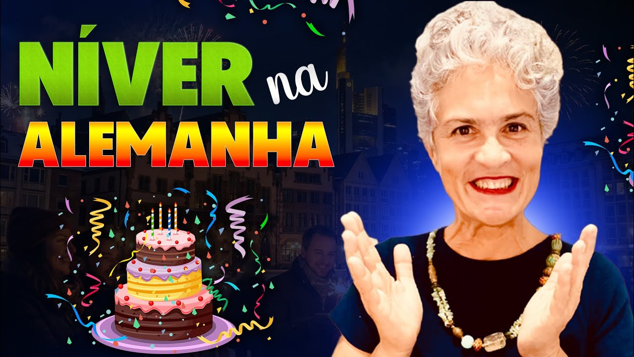 3 Erros Comuns em Aniversários na Alemanha | Cultura e Alemão em Contexto