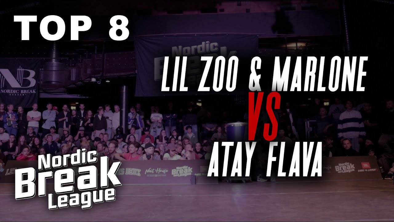 Lil Zoo & Marlone VS. Atay Flava [Top 8] Nordic Break League 2025 | Life is a Dance