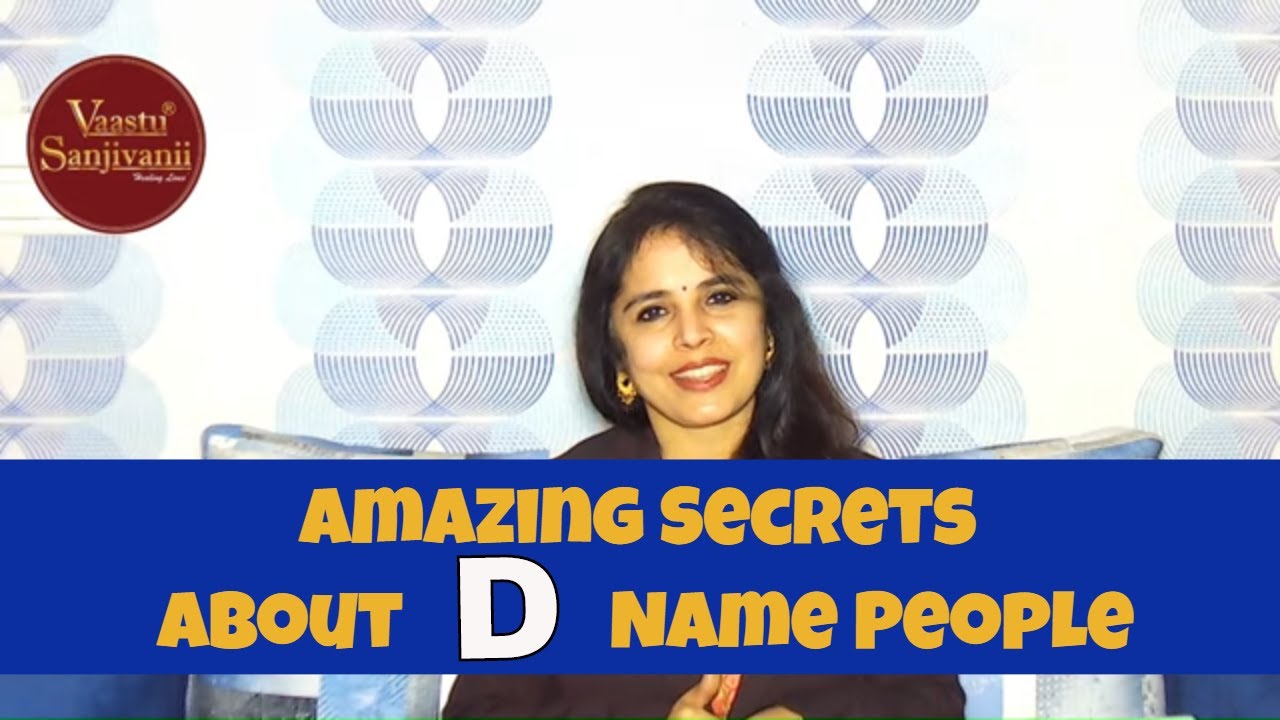 Amazing Secrets About D Name People   #Numerology    #Namology #vastushstra