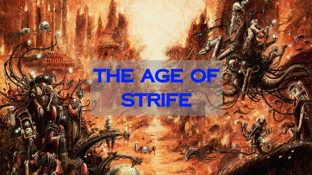 3. Warhammer 27k: The Age of Strife