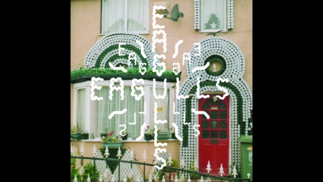 Eagulls - Eagulls Full EP 2012