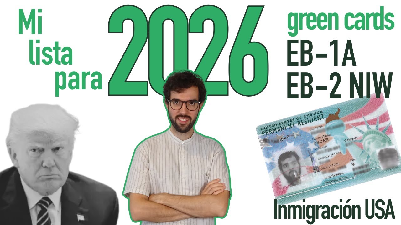 Green Cards en 2026: Lo que espero del año