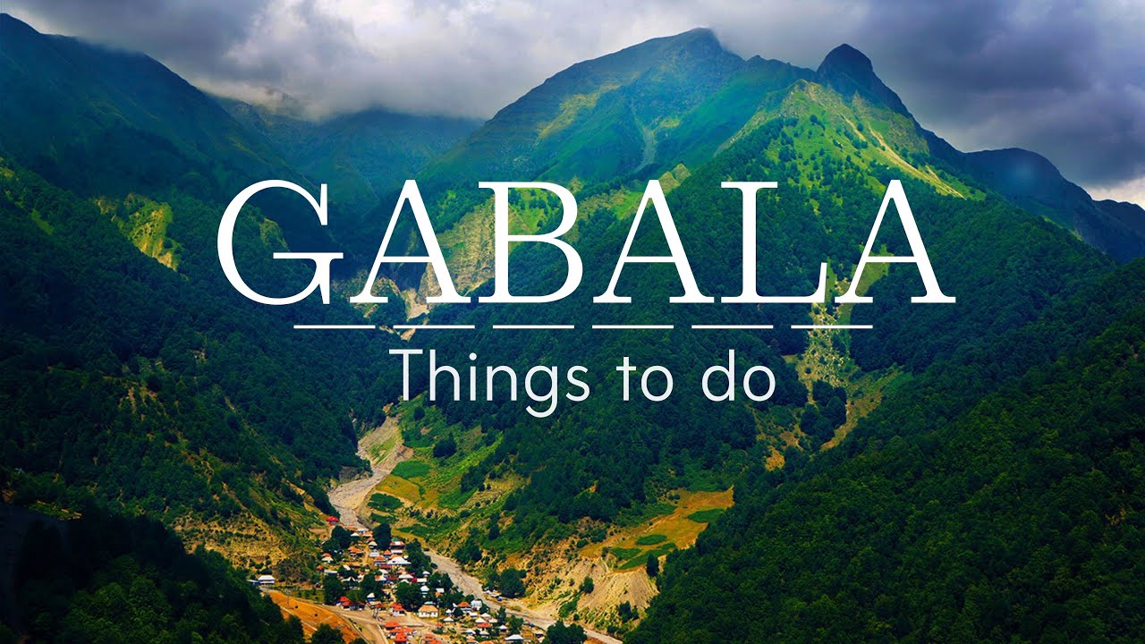 10 Jaw-Dropping Things to Do in Gabala (Tourists Have NO Idea!)