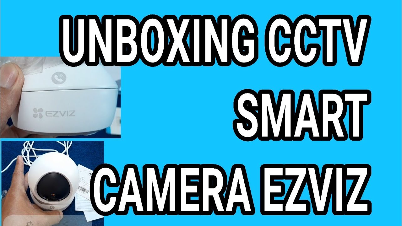 Unboxing Camera CCTV Ezviz C6N Pro 2K 3MP