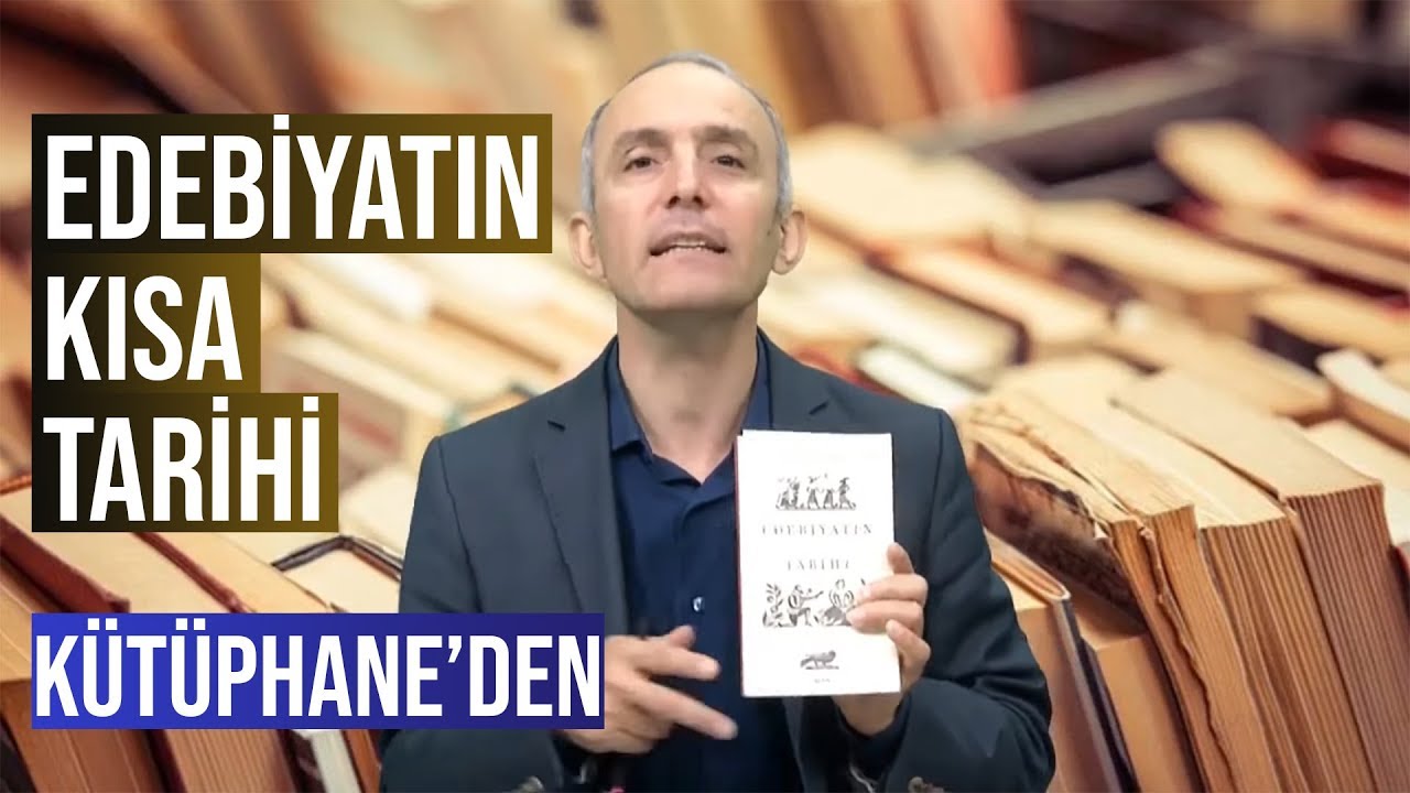 Edebiyatın Kısa Tarihi | Emin Çapa'nın Kütüphanesi'nden