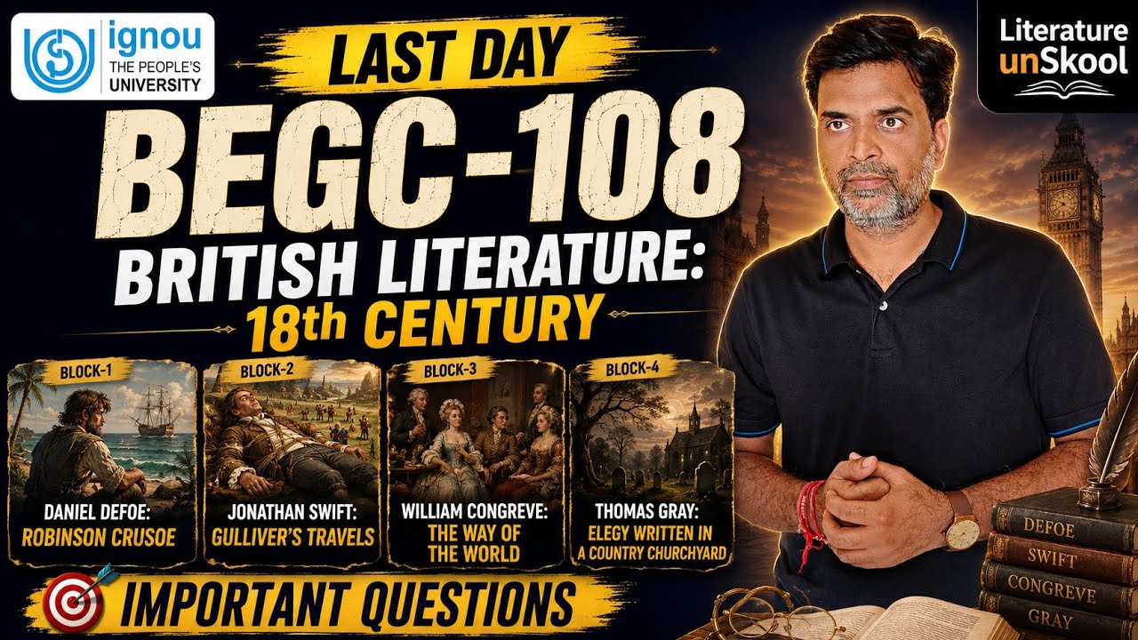 BEGC 108 British English Literature 18th century| Last Minute Suggestion| Important Questions #ignou