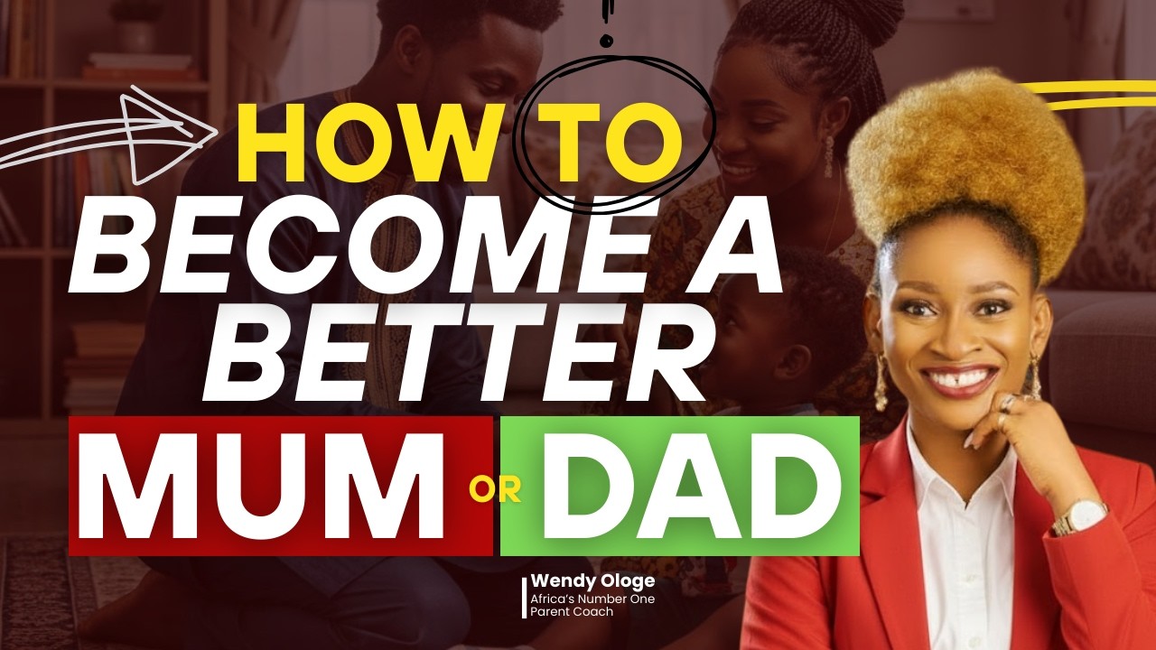 How to Become A BETTER Dad/Mum