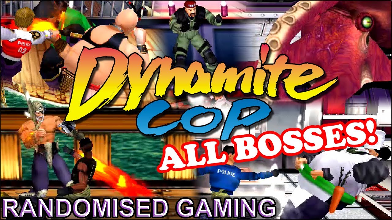Dynamite Cop - SEGA Dreamcast - All Bosses from Arcade Mode & no deaths [4K60]