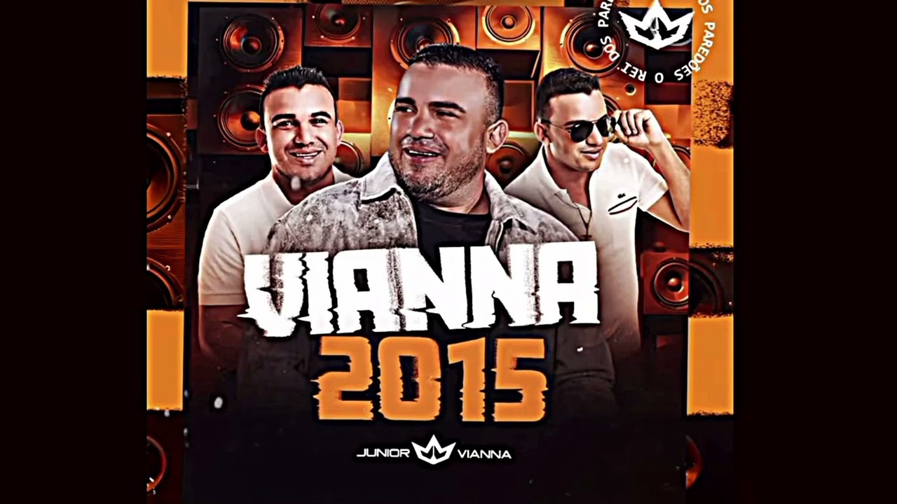 Junior Vianna - MEU PAI NÃO ENTENDE - versão 2015