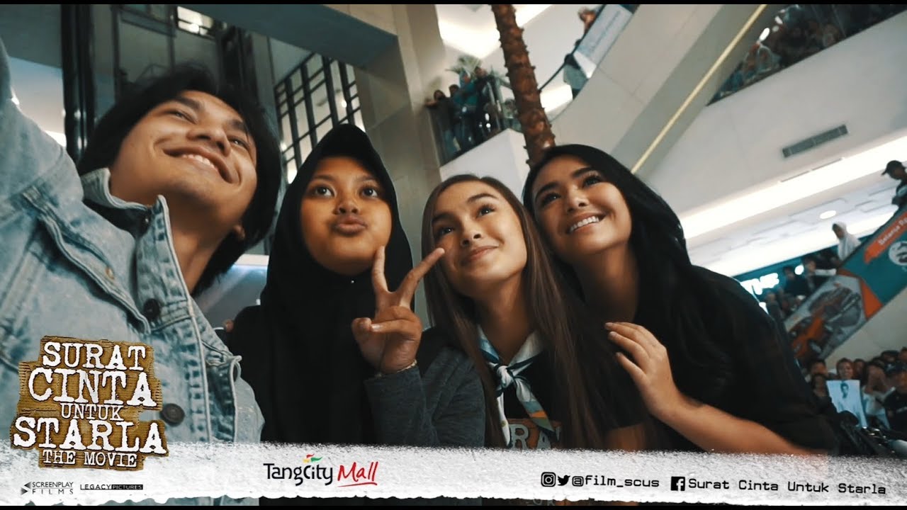 SURAT CINTA UNTUK STARLA (The Movie) - Meet and Greet Tangcity Mall
