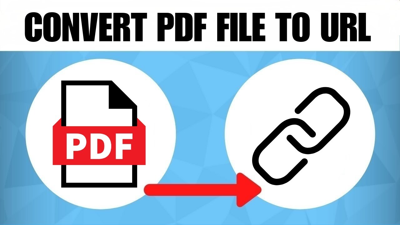 How To Convert PDF File To URL Link (2025 Guide)