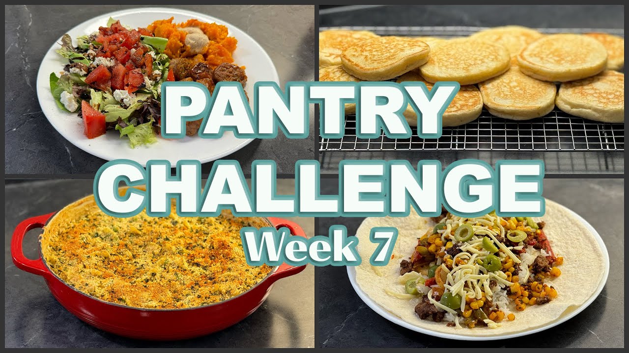 Pantry Challenge ~ Week 7 #threeriverschallenge