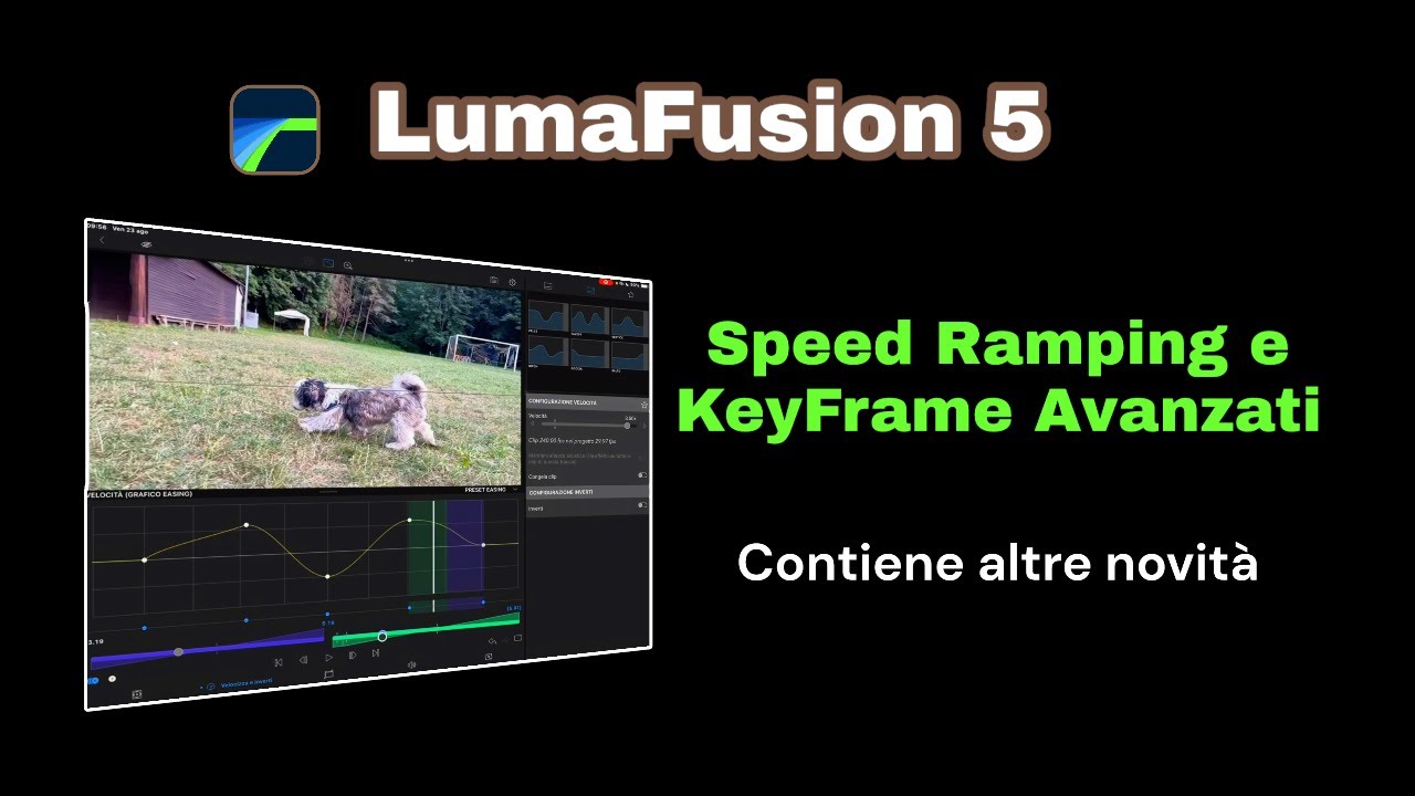 Scopri LumaFusion 5 iOS - Speed Ramping e KeyFrame Avanzati per Montaggi Perfetti!