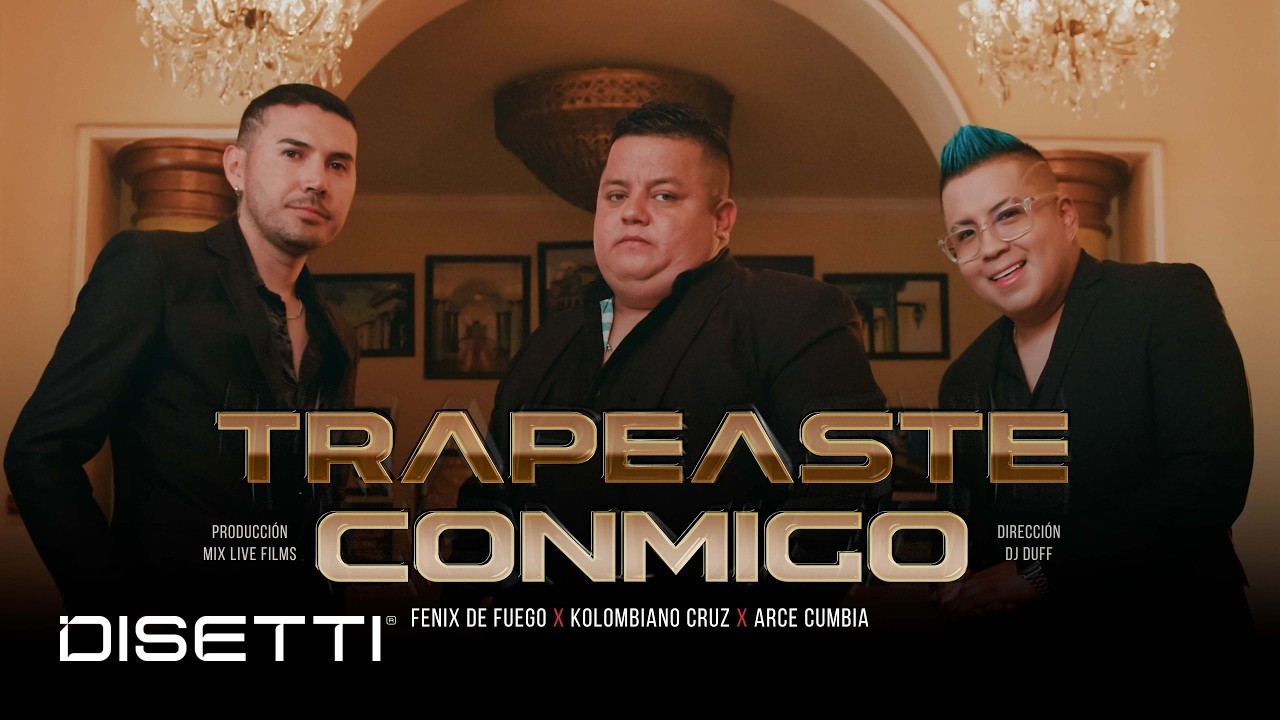 TRAPEASTE CONMIGO 💔 | ARCE CUMBIA - FÉNIX DE FUEGO - KOLOMBIANO CRUZ