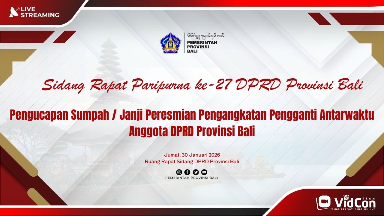LIVE - Rapat Paripurna ke-27 Tahun 2026 DPRD Provinsi Bali