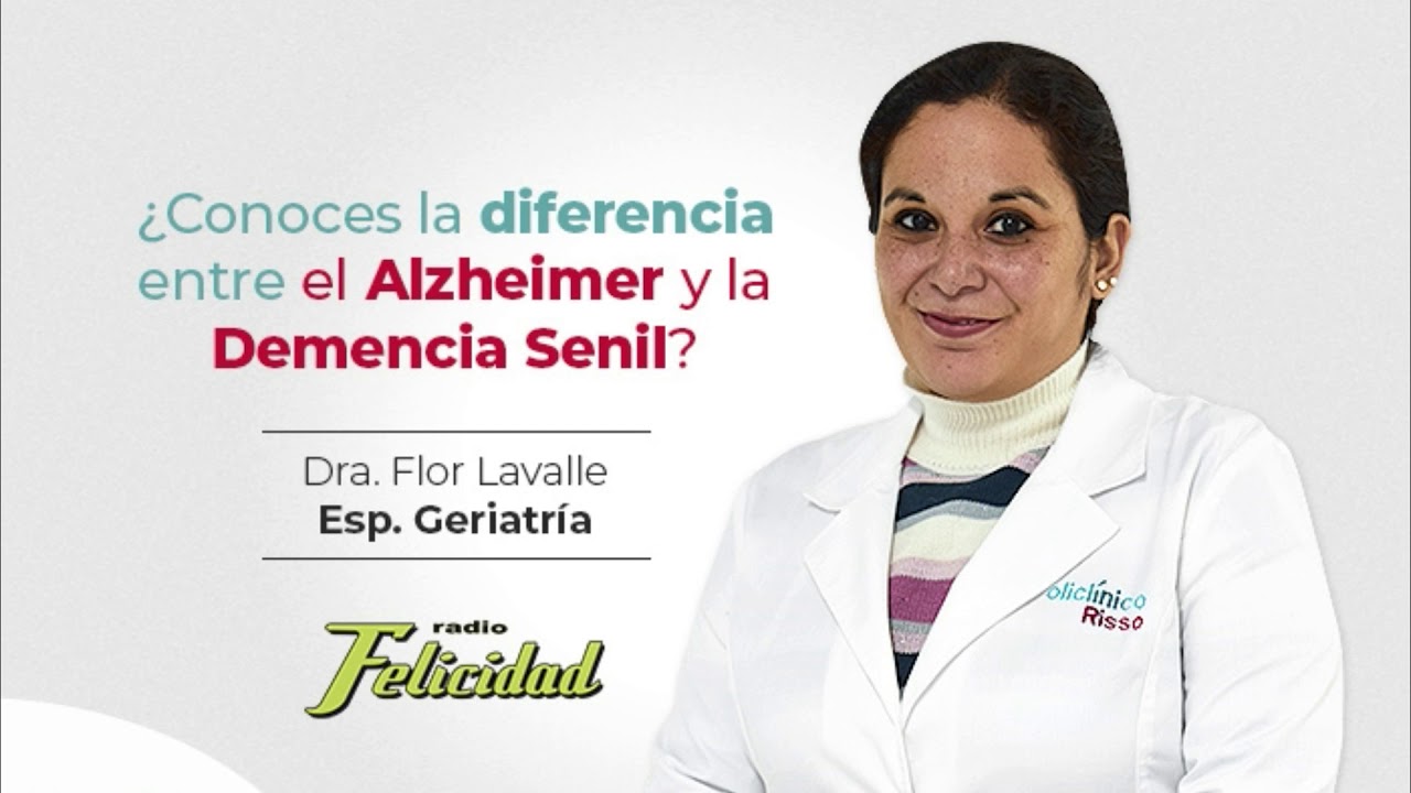 Radio Felicidad - Diferencia entre Alzheimer y Demencia Senil