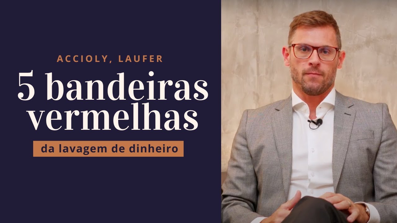 🚩 As 5 BANDEIRAS VERMELHAS da lavagem de dinheiro