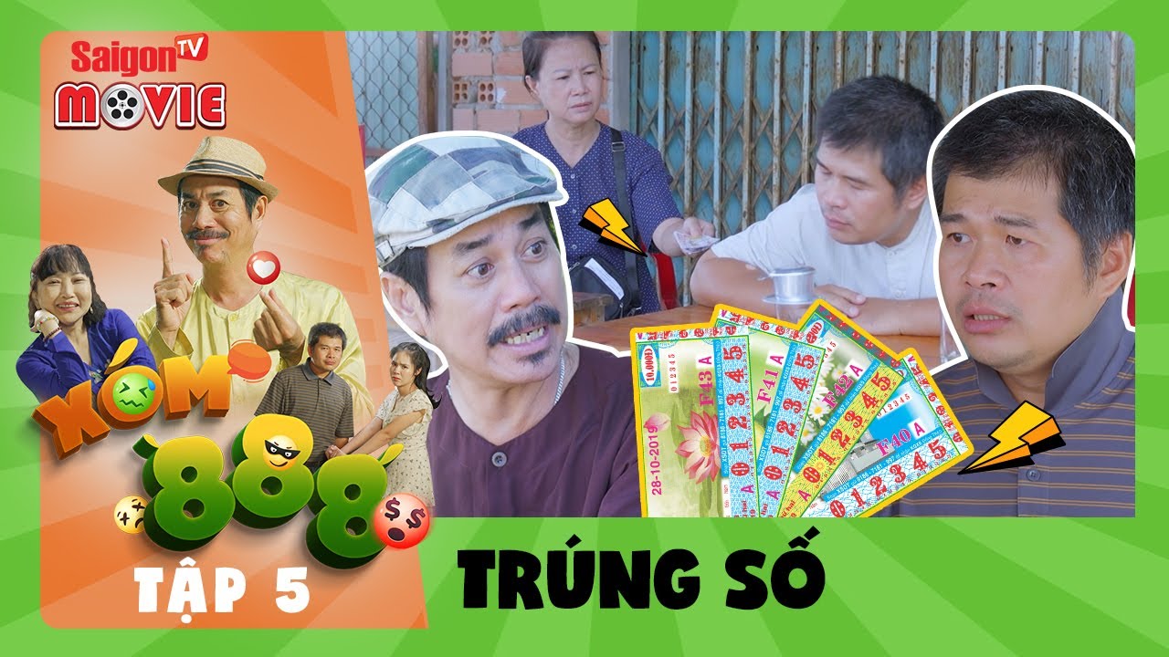SITCOM XÓM 888 (Tập 5) TRÚNG SỐ | SaigonTV Movie