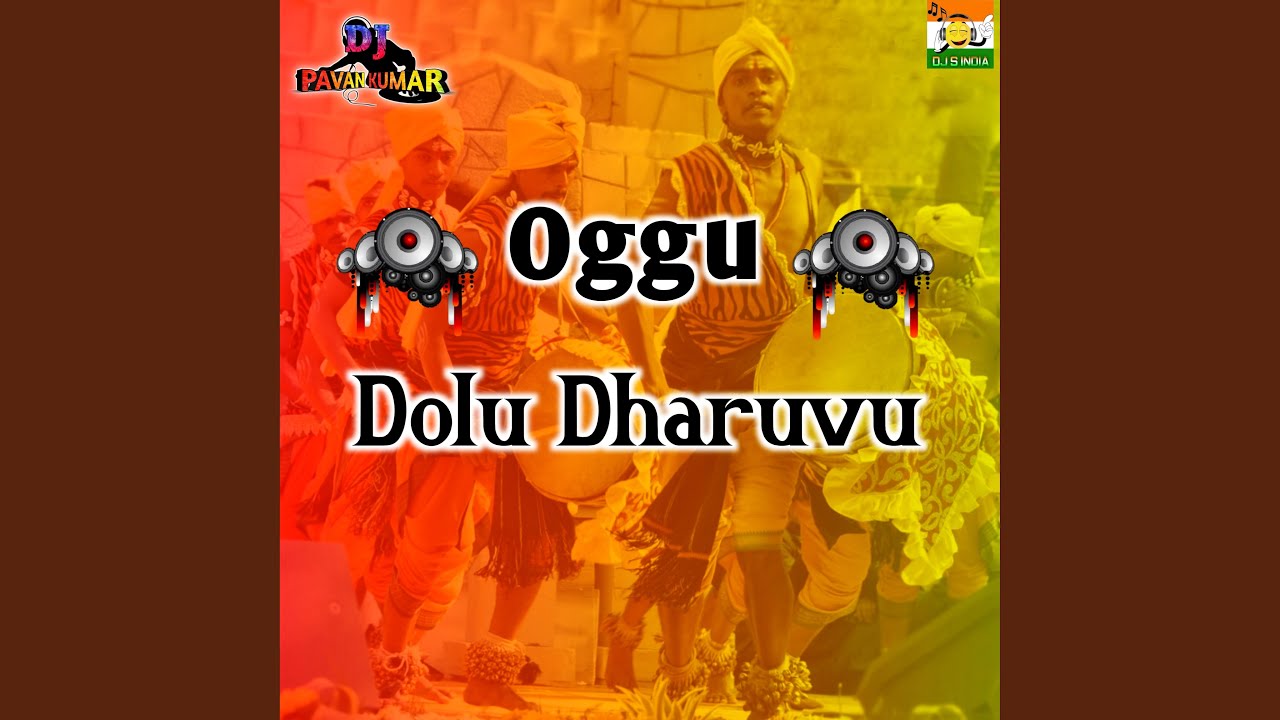 Oggu Dolu Dharuvu