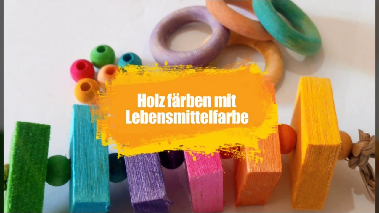 Holz färben mit Lebensmittelfarbe - DIY Spielzeug für Sittiche und Papageien