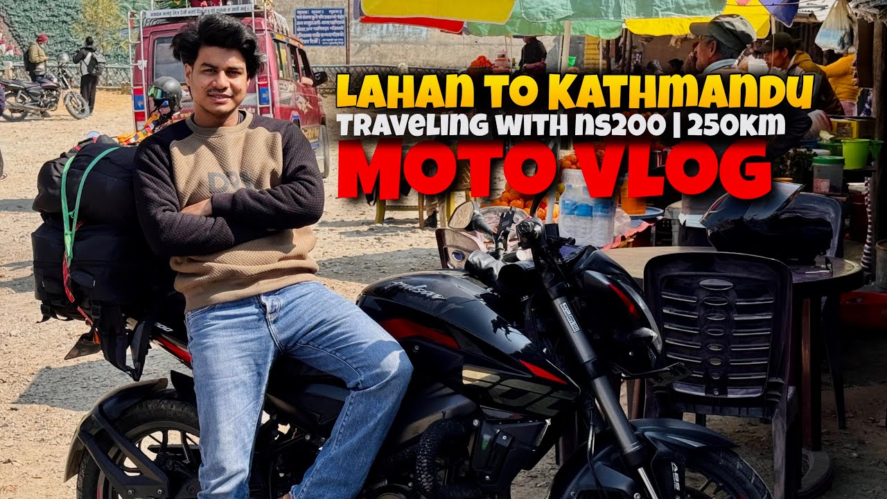 Lahan to Kathmandu Bike Ride 😍🏍️ | 250KM Adventure on NS200 | Moto Vlog Nepal