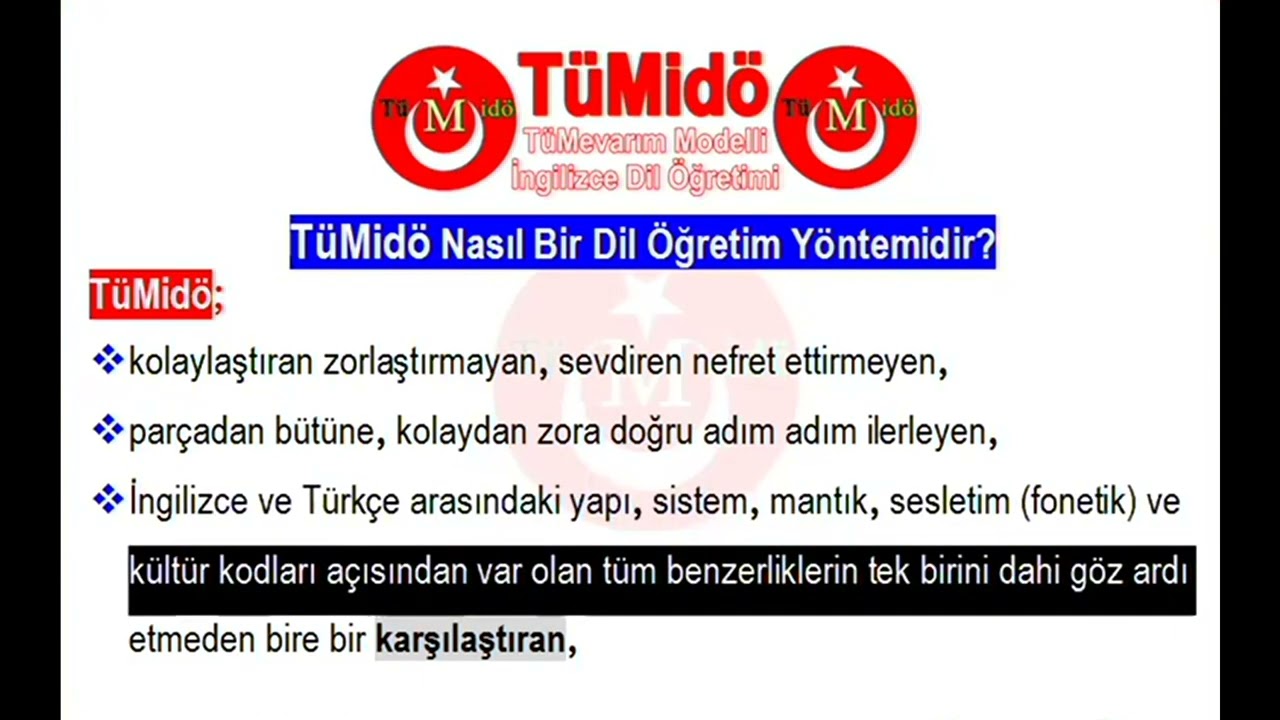 Video 24 → TüMidöː TüMevarım Modelli İngilizce Dil Öğretimi