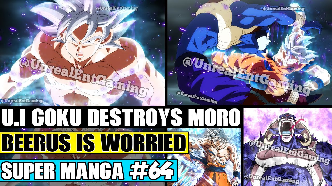 ULTRA INSTINCT GOKU DESTROYS MORO! Moro Begs For His Life Dragon Ball Super Manga Chapter 64 Review